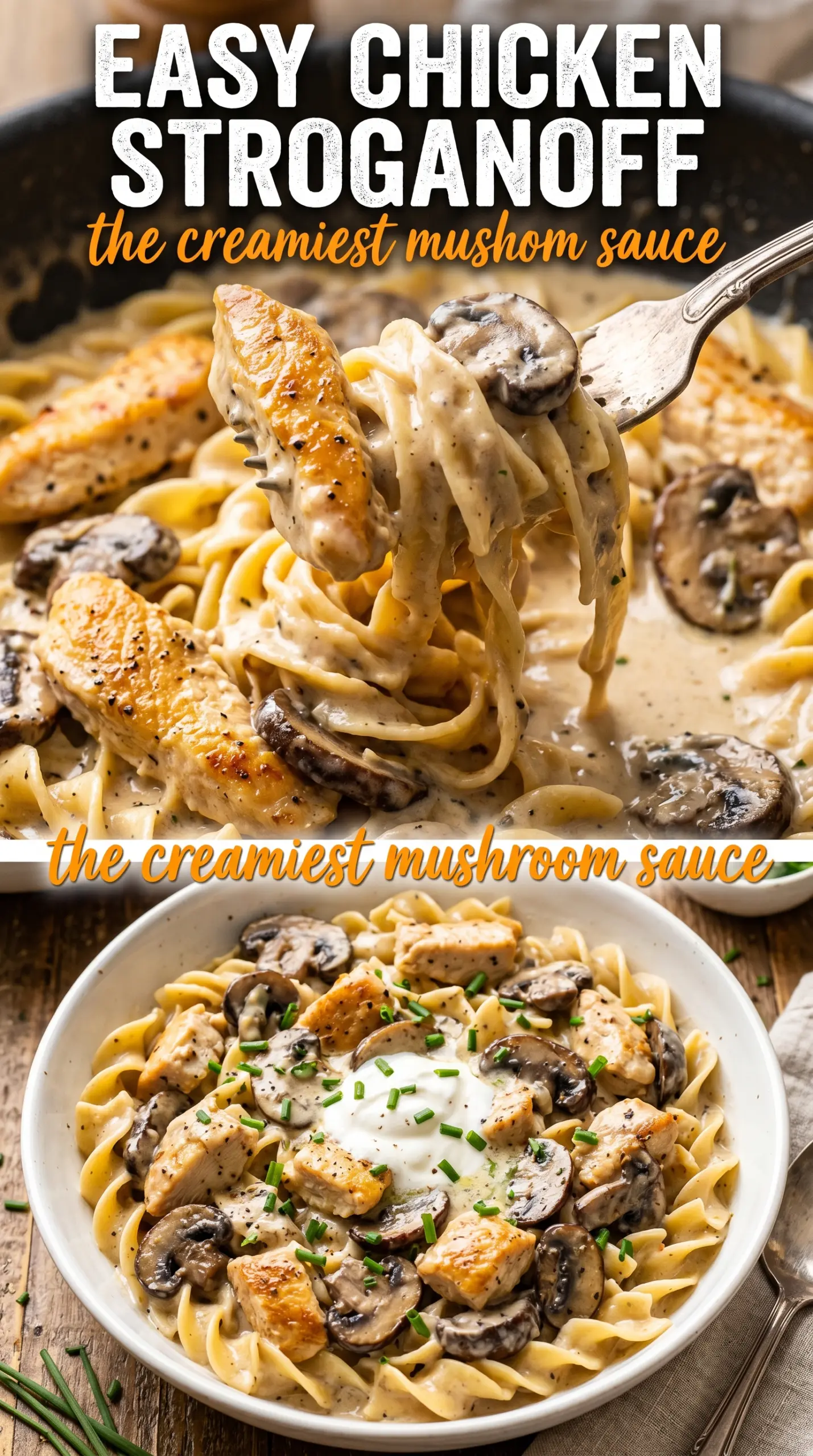 Easy Chicken Stroganoff creamy noodles mushroom sauce