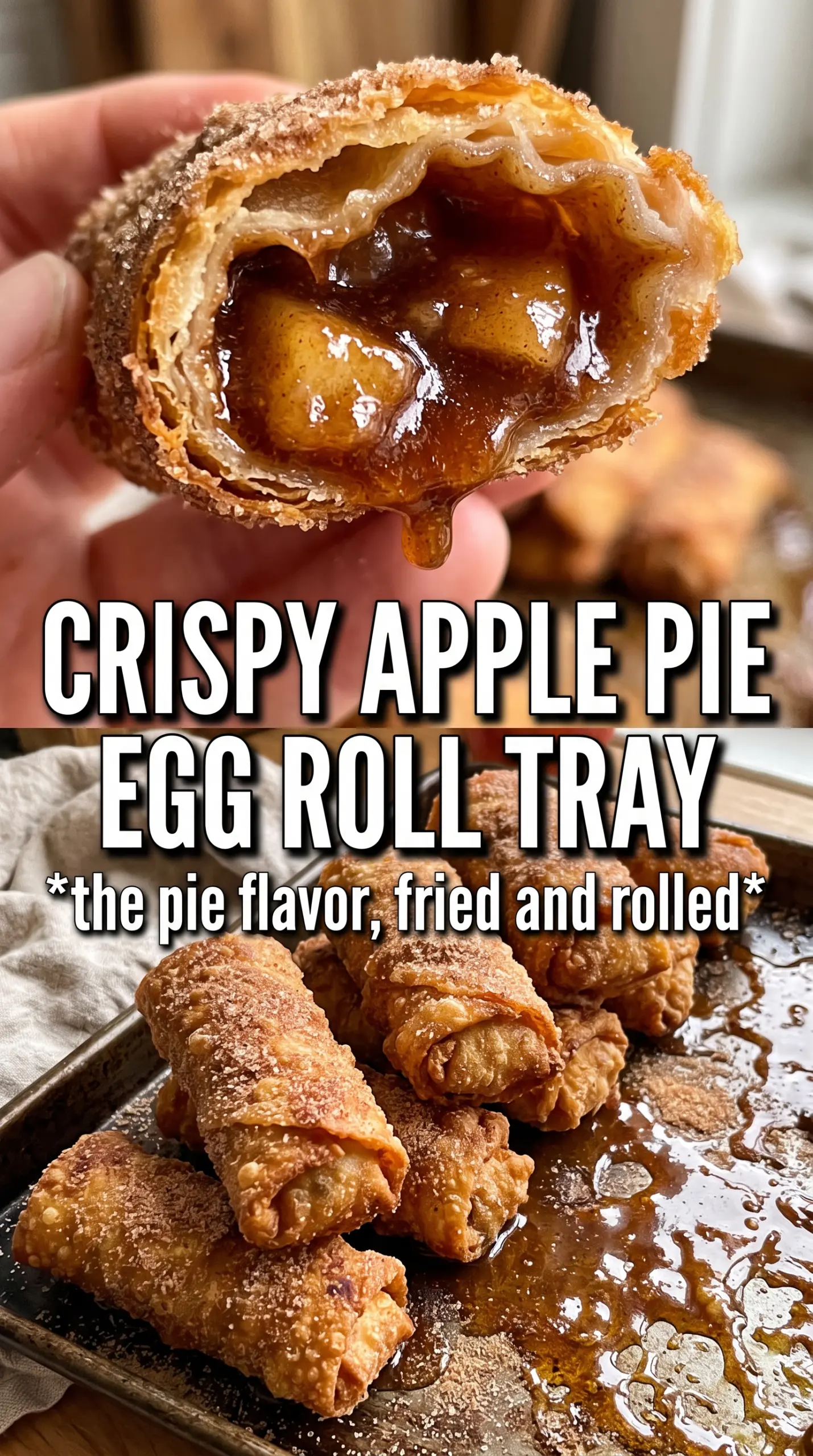 Apple Pie Egg Rolls crispy cinnamon-sugar